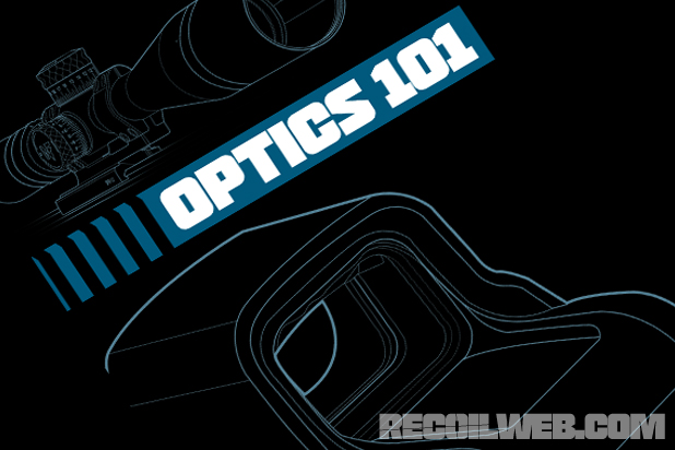 Preview – Rifle Optics Basics – Optics 101