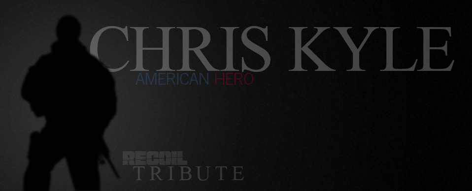 True American Badass: A Tribute to Chris Kyle