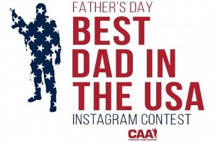 CAA’s “Best Dad” Contest