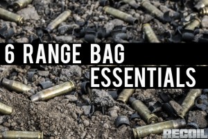 6 Range Bag Essentials