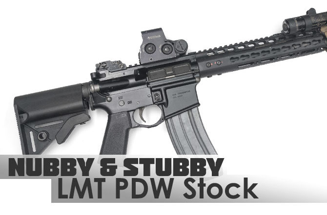 Nubby & Stubby: LMT PDW Stock