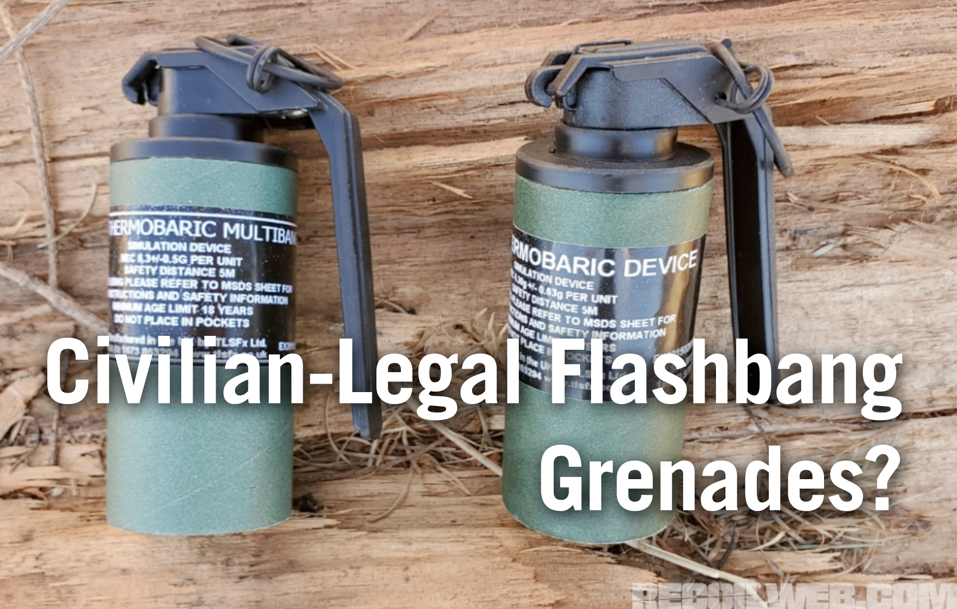 Civilian Legal Flashbang Grenades Recoil