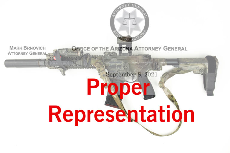 Proper Representation Arizona Attorney General Against the ATF Brace Ban RECOIL