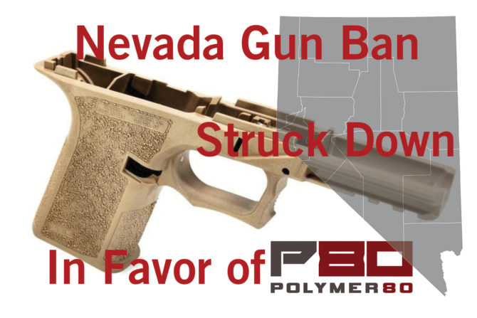 Polymer80 Nevada Gun Ban