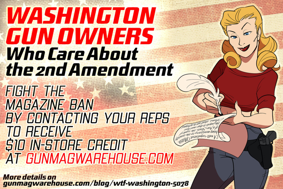 GunMag Warehouse s Washington Initiative To Defend Magazines RECOIL