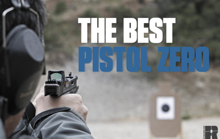 The Best Pistol Zero: What It Is & What Goes Into It
