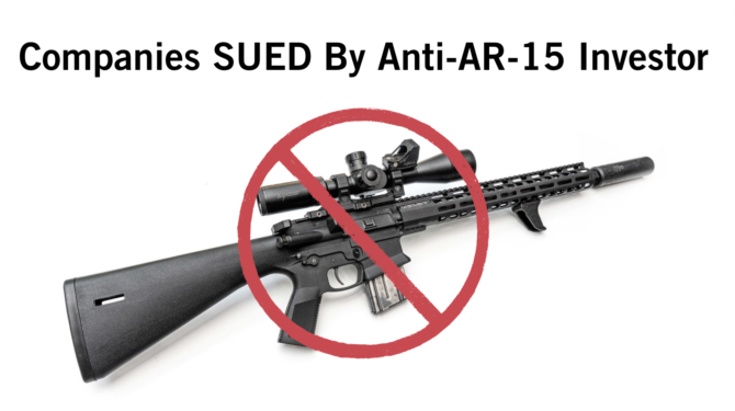 KE Arms, Brownells, And Others Sued By Anti-AR-15 Investor [UPDATE]