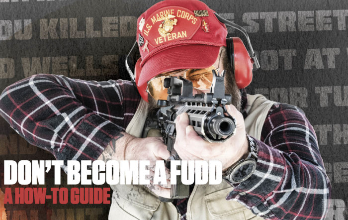 Don’t Become a Fudd: A How-To Guide