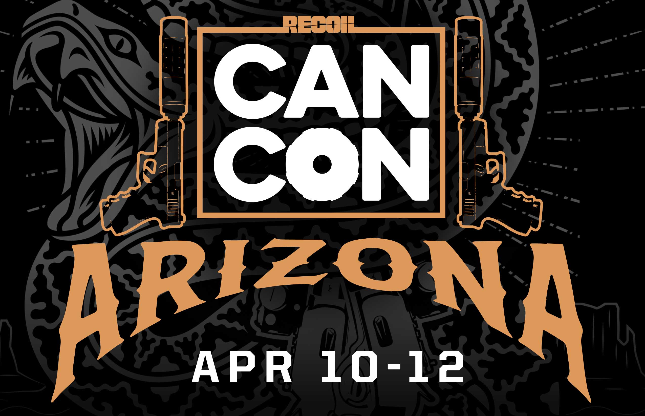 CANCON Arizona 2025 Preview | April 11 & 12