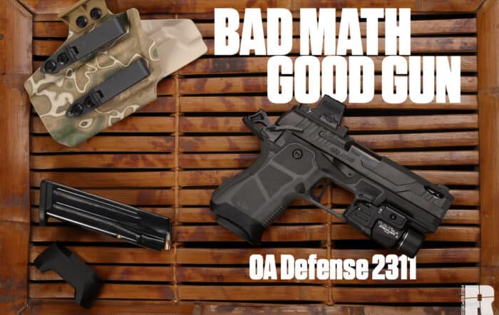 OA Defense 2311 — Bad Math, Good Gun