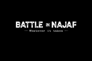 Battle of Najaf | Pepperbox TV Documentary