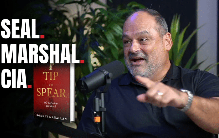 Navy SEAL, US Marshal, CIA: Rodney Magallan on the Tip of the Spear